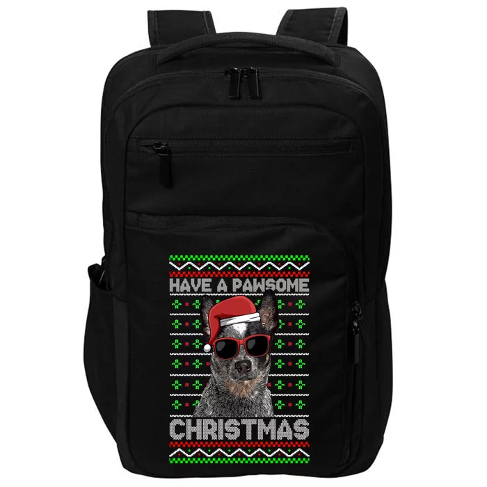 Australian Cattle Dog Funny Pawsome Christmas Gift Impact Tech Backpack