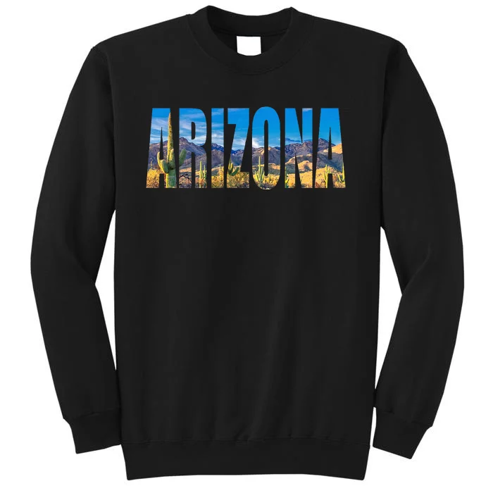 Arizona Cactus Dessert Mountains Nature Tall Sweatshirt