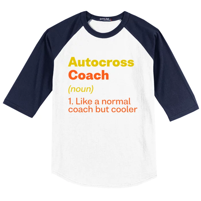 Autocross Coach Definition Funny Auto Racing Humor Gift Baseball Sleeve Shirt