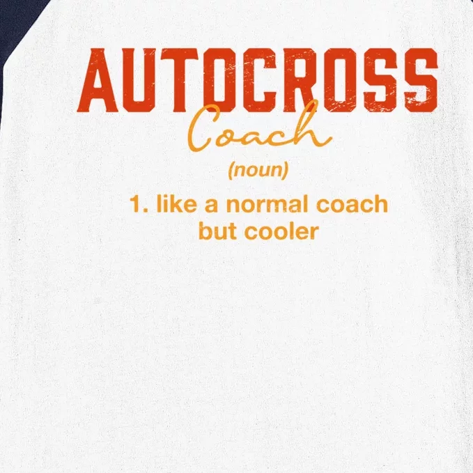 Autocross Coach Definition Funny Auto Racing Humor Gift Baseball Sleeve Shirt