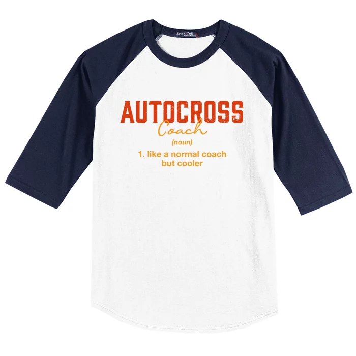 Autocross Coach Definition Funny Auto Racing Humor Gift Baseball Sleeve Shirt