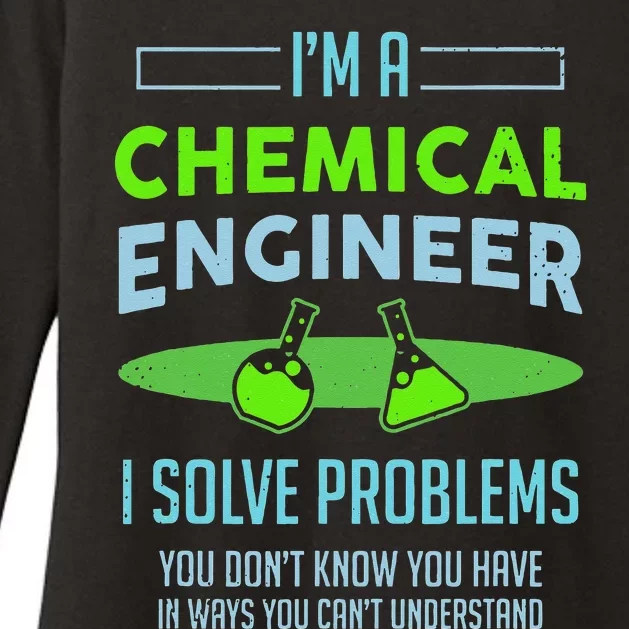 A Chemical Engineer I Solve Problems Chemical Engineering Womens CVC Long Sleeve Shirt