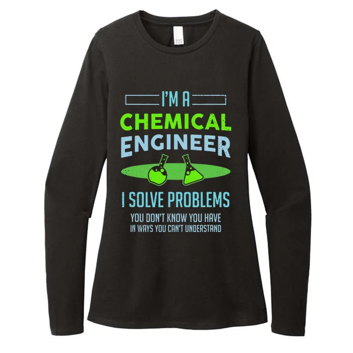 A Chemical Engineer I Solve Problems Chemical Engineering Womens CVC Long Sleeve Shirt