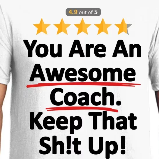 Awesome Coach Funny Gift Idea For Coach Pajama Set