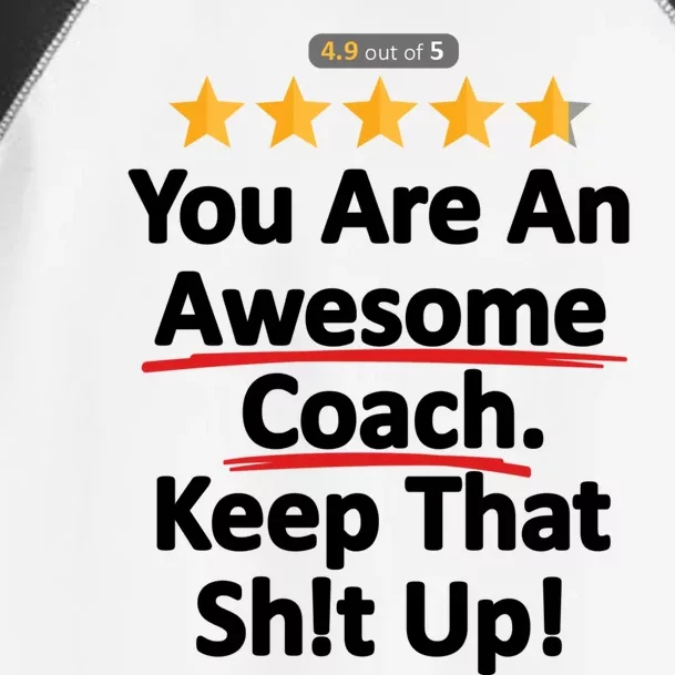 Awesome Coach Funny Gift Idea For Coach Toddler Fine Jersey T-Shirt