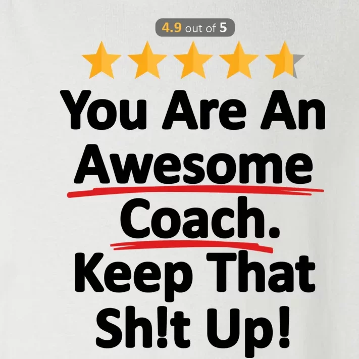 Awesome Coach Funny Gift Idea For Coach Toddler Long Sleeve Shirt