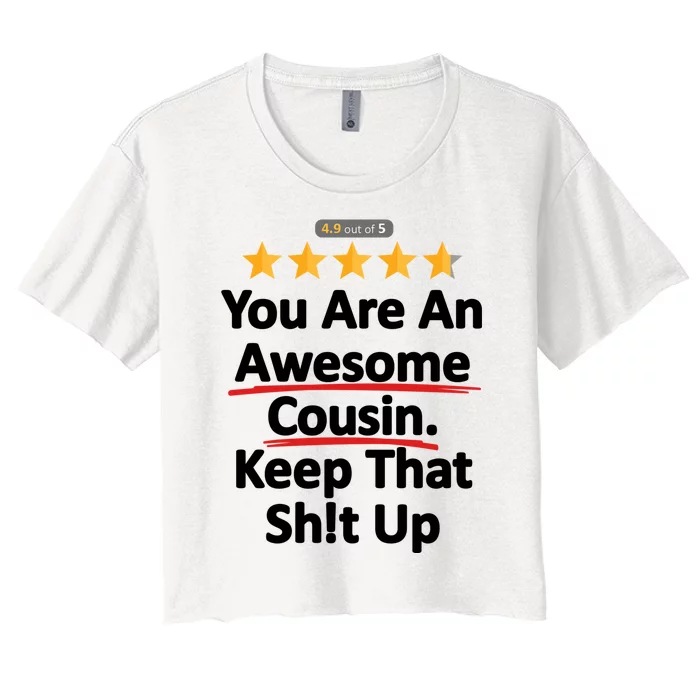 Awesome Cousin Funny Gift Idea For Women's Crop Top Tee