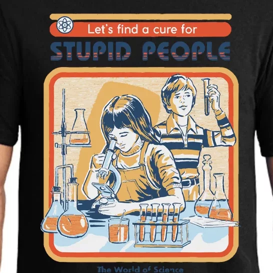 A Cure For Stupid People Pajama Set