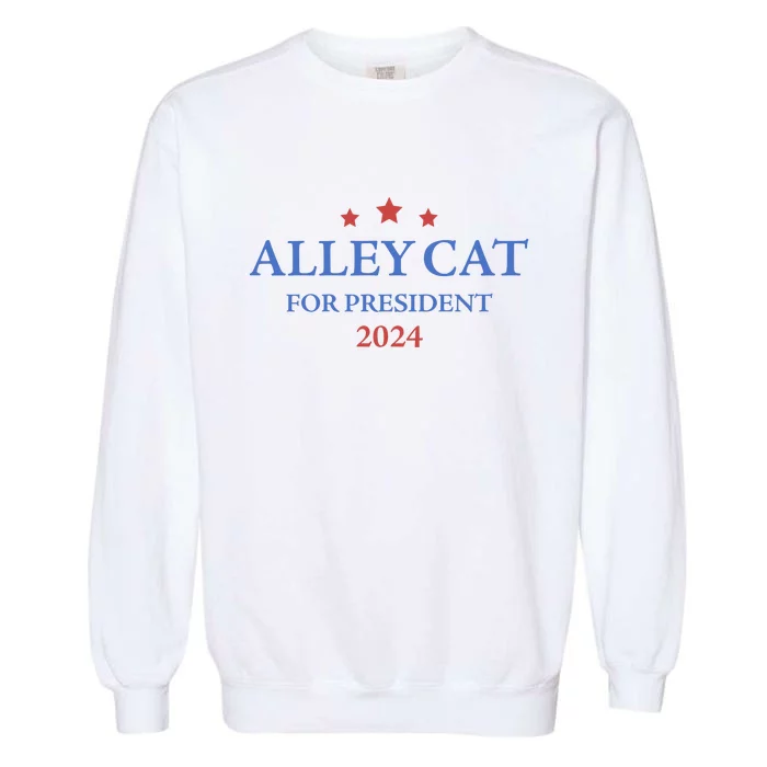 Alley Cat For President Trump 2024 Garment-Dyed Sweatshirt