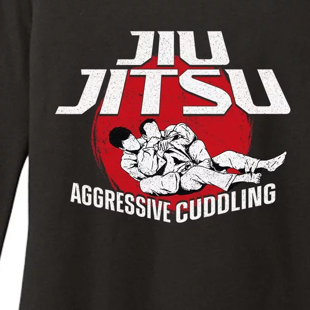 Aggressive Cuddling Funny Jiu Jitsu BJJ Fighter Womens CVC Long Sleeve Shirt