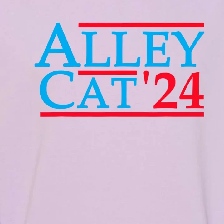 Alley Cat For President Trump 2024 Garment-Dyed Sweatshirt