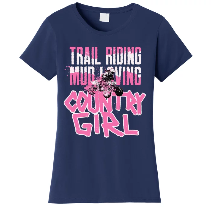 ATV Country Girl Four Wheeler Women's T-Shirt