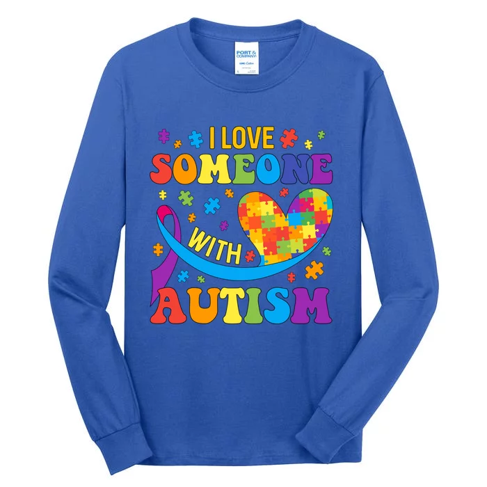 Autism Cool Gift I Love Someone With Autism Gift Tall Long Sleeve T-Shirt