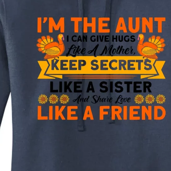 Aunt Can Give Hugs Like A Mother Thanksgiving Aunt Funny Gift Women's Pullover Hoodie