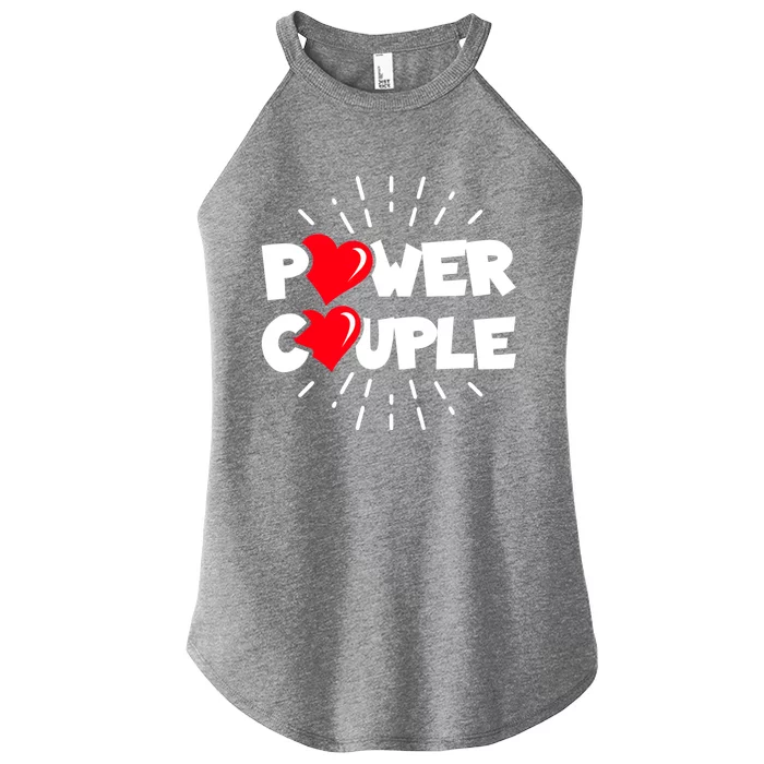 Anniversary Couple Gift Power Couple Gift Couples Valentine's Day Cool Gift Women’s Perfect Tri Rocker Tank