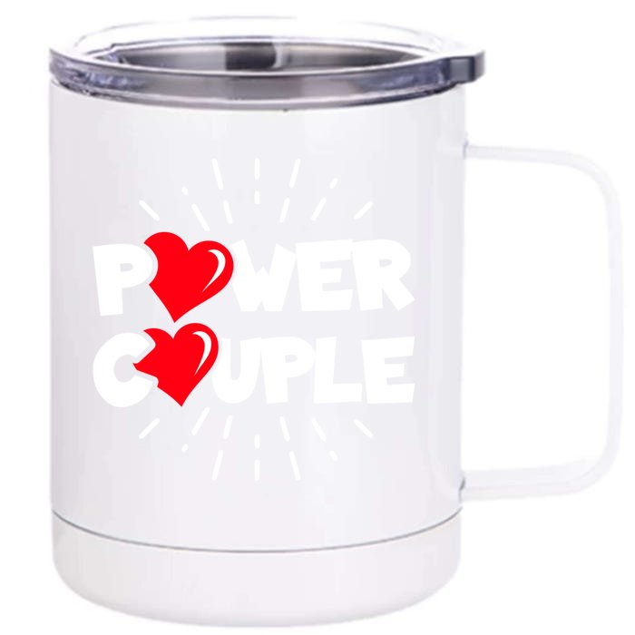 Anniversary Couple Gift Power Couple Gift Couples Valentine's Day Cool Gift Front & Back 12oz Stainless Steel Tumbler Cup