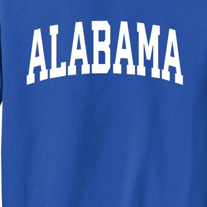 Alabama Crewneck Gift Sports College Style State Usa Tall Sweatshirt