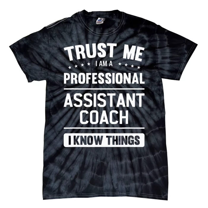 Assistant Coach Gift Idea Professional Coaches Tie-Dye T-Shirt