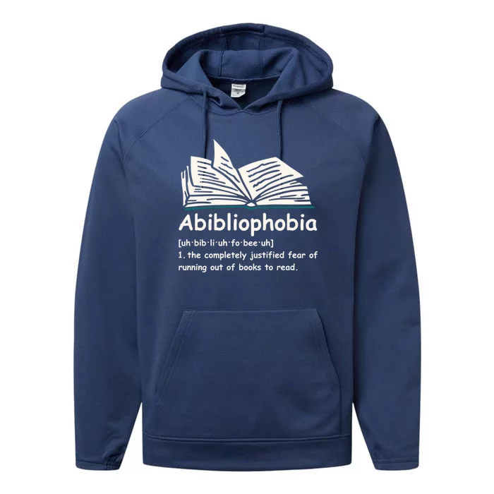 Abibliophobia Cute Gift Reading Bookworm Reader Gift Performance Fleece Hoodie