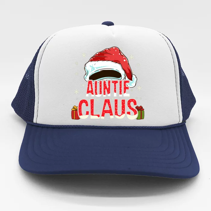 Auntie Claus Group Funny Gift Matching Family Christmas Cool Gift Trucker Hat