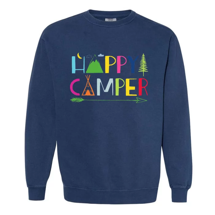 Arrow Camper Happy Summer Camp Camping Gift Garment-Dyed Sweatshirt