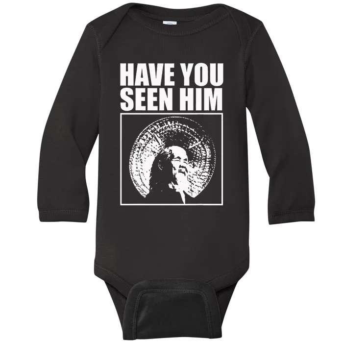 Animal Chin Have You Seen Him Baby Long Sleeve Bodysuit