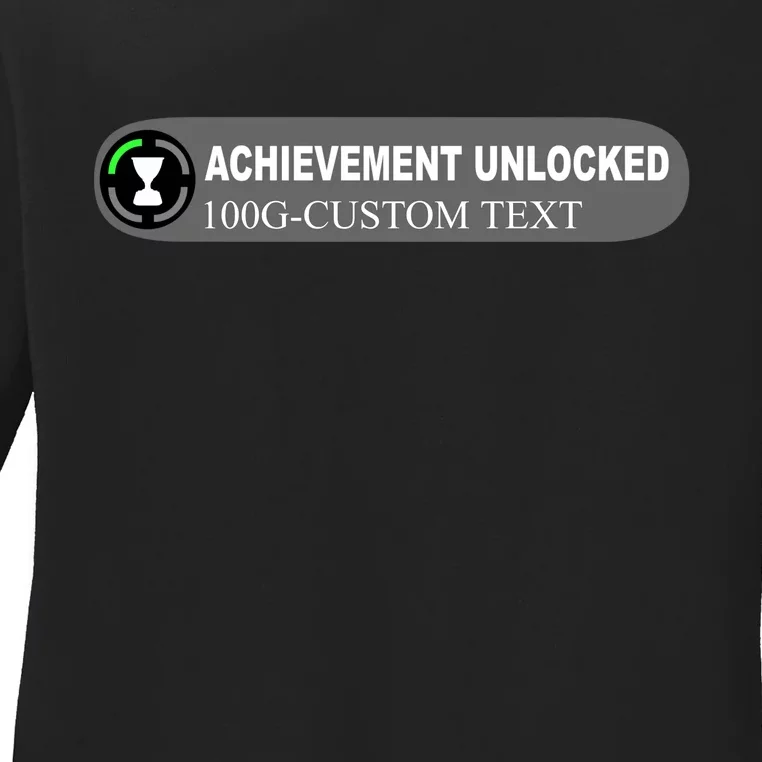 Achievement Unlocked Custom Personalize Text Ladies Long Sleeve Shirt