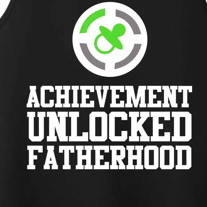 Achievement Unlocked Fatherhood Performance Tank