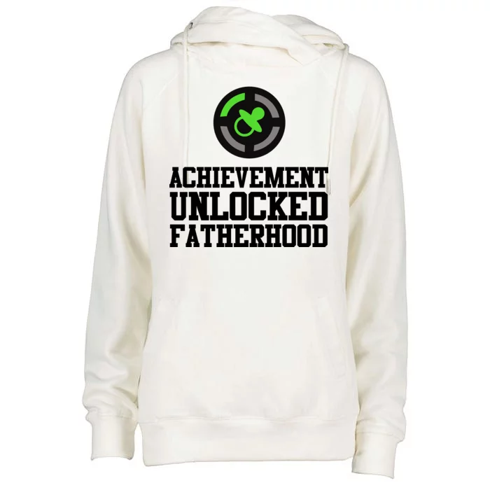 Achievement Unlocked Fatherhood Womens Funnel Neck Pullover Hood