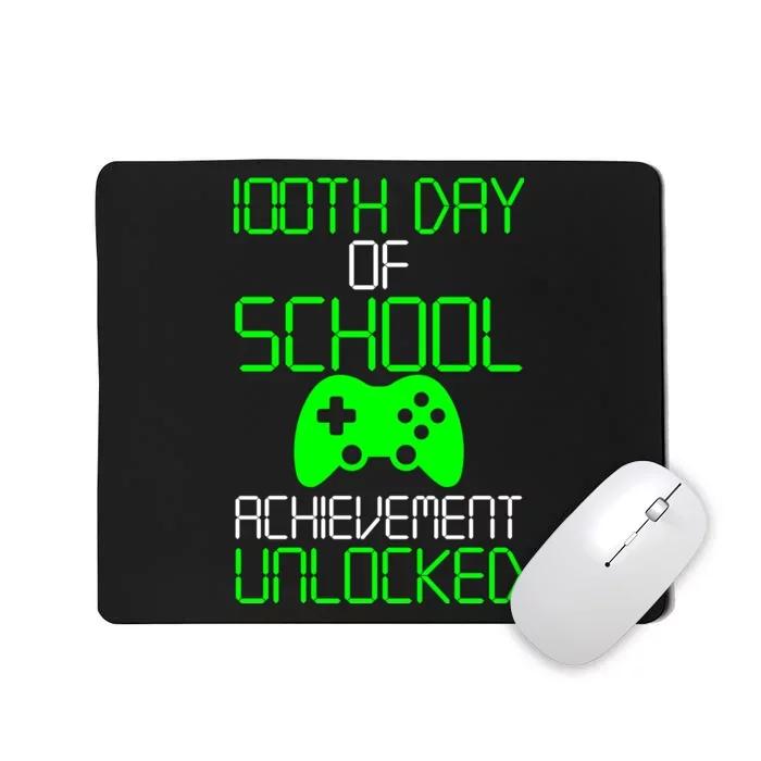 Achievement Unlocked Funny 100th Day Of School Mousepad