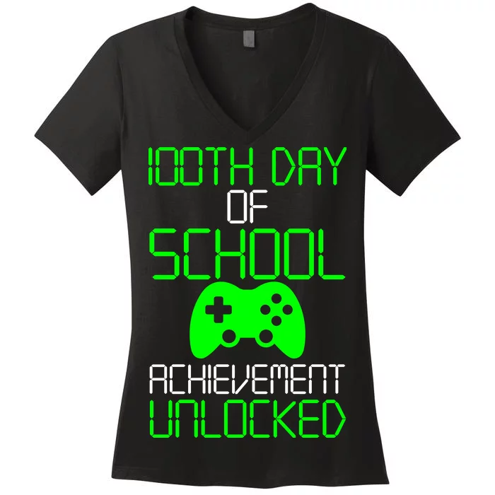 Achievement Unlocked Funny 100th Day Of School Women's V-Neck T-Shirt