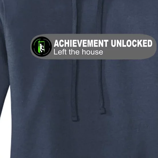 Achievement Unlocked Left The House Women's Pullover Hoodie