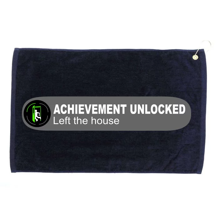 Achievement Unlocked Left The House Grommeted Golf Towel