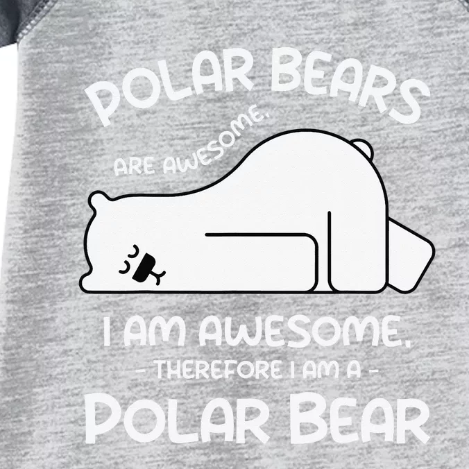 Awesome Cartoon I am a Polar Bear for Polar Bear Lover Infant Baby Jersey Bodysuit