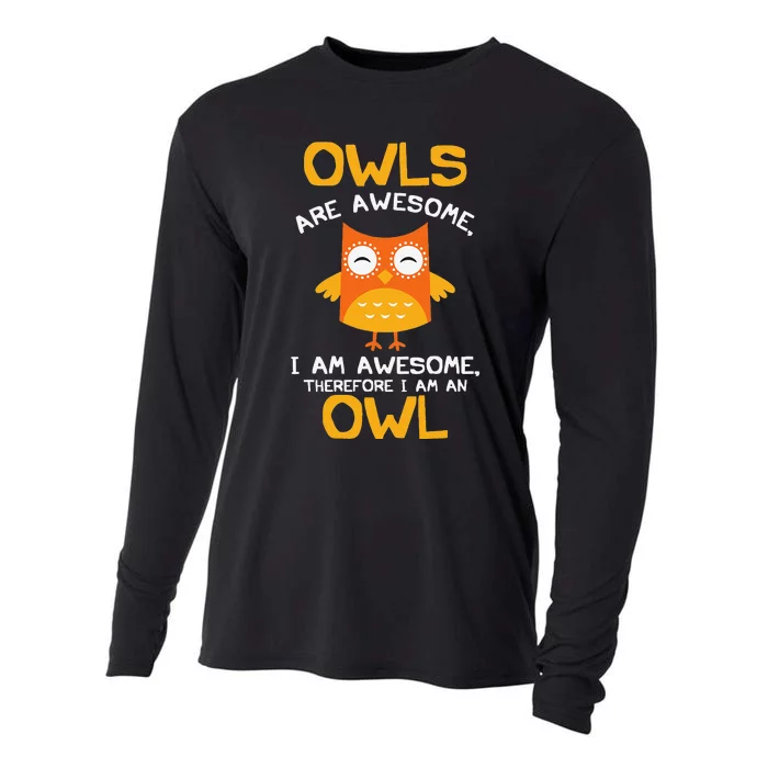 Awesome Cartoon I am an Owl for Owl Lovers Cooling Performance Long Sleeve Crew