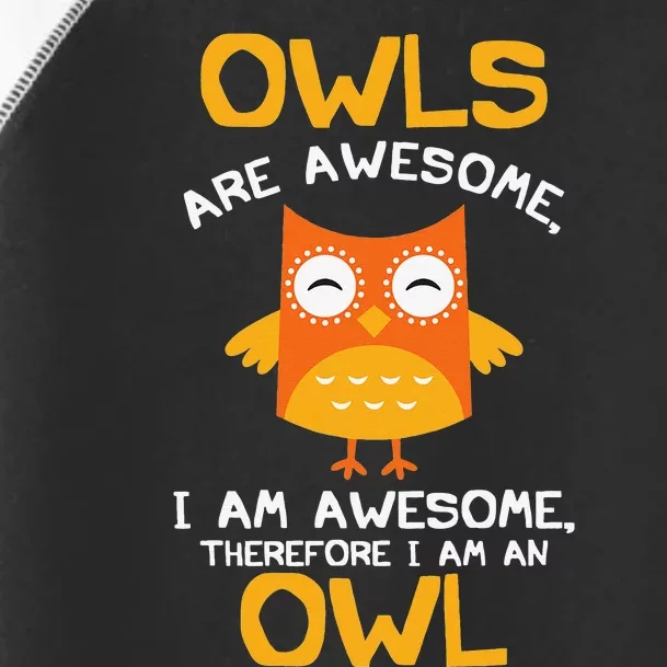 Awesome Cartoon I am an Owl for Owl Lovers Toddler Fine Jersey T-Shirt