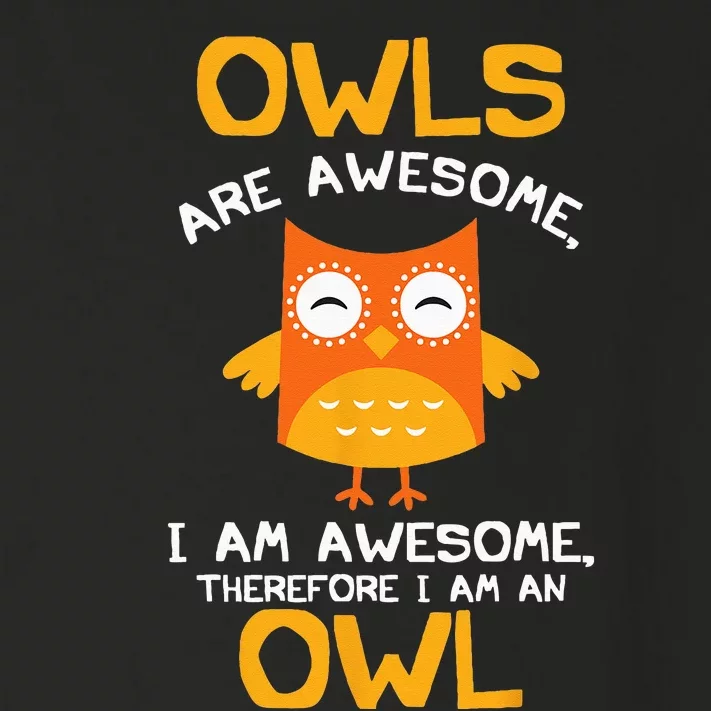 Awesome Cartoon I Am An Owl For Owl Lovers Toddler Long Sleeve Shirt