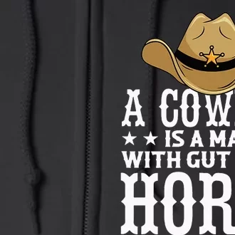 A Cow Is A Man With Gut And A Horse Cowboys Hat Cow Full Zip Hoodie