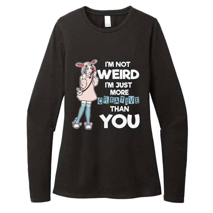 Anime Cute I'm Not Weird I'm Creative Artist Manga Womens CVC Long Sleeve Shirt