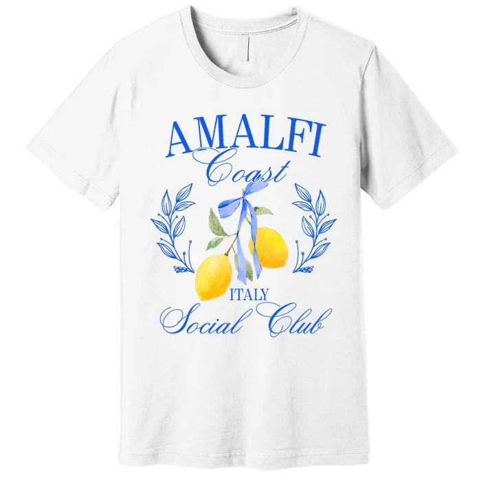 Amalfi Coast Iitaly Social Club Travel Trip Vacation Lemon Premium T-Shirt