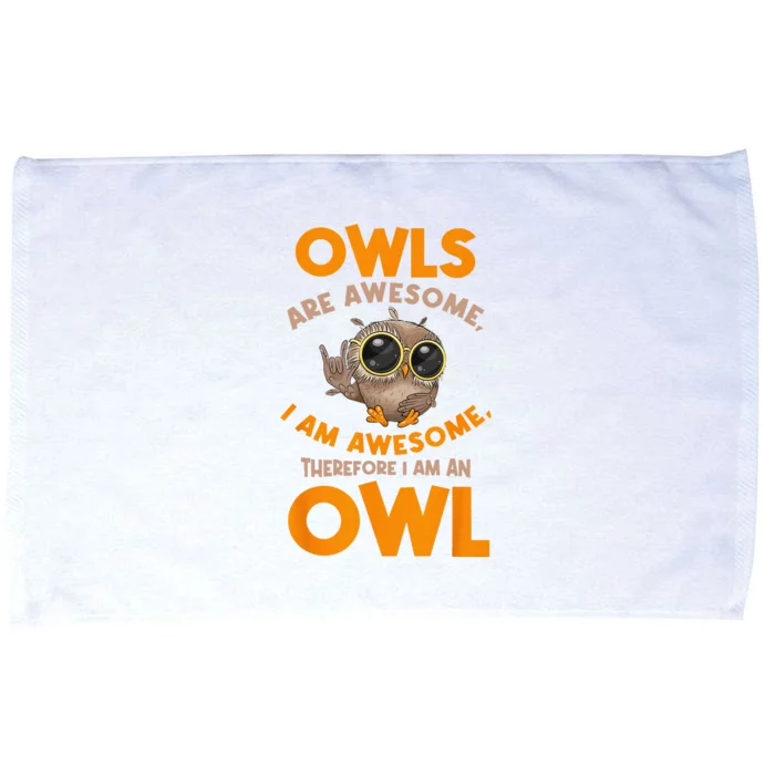 Awesome Cartoon I am an Owl for Owl Lovers Microfiber Hand Towel