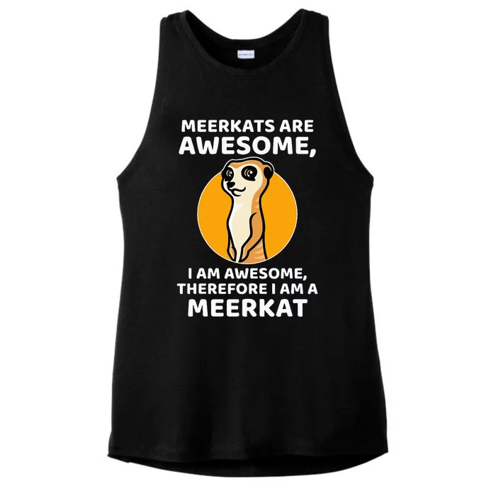 Awesome Cartoon I Am A Meerkat For Meerkat Lovers Ladies Tri-Blend Wicking Tank