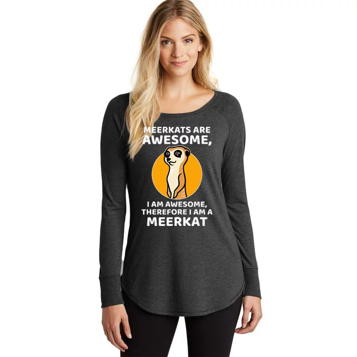 Awesome Cartoon I Am A Meerkat For Meerkat Lovers Women's Perfect Tri Tunic Long Sleeve Shirt