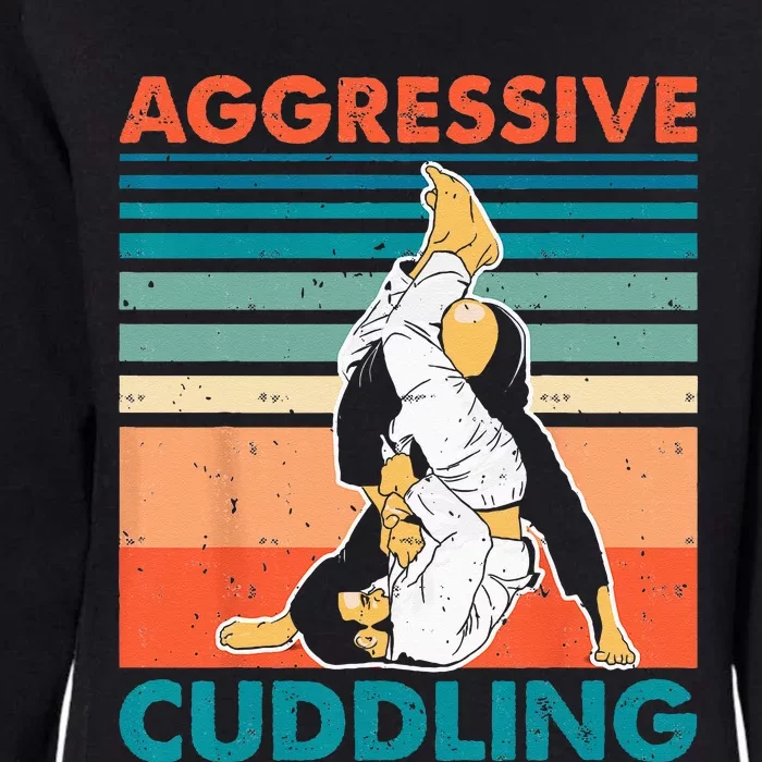 Aggressive Cuddling Jiu Jitsu Funny Retro Brazilian BJJ Womens California Wash Sweatshirt