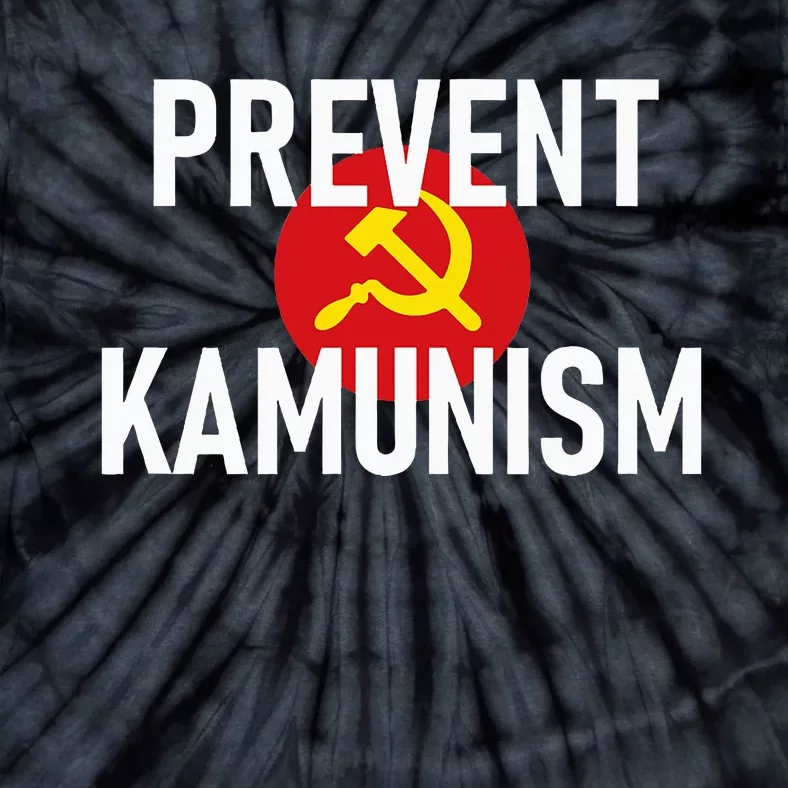 Anti Communist Kamala Harris Prevent Kamunism Tie-Dye T-Shirt