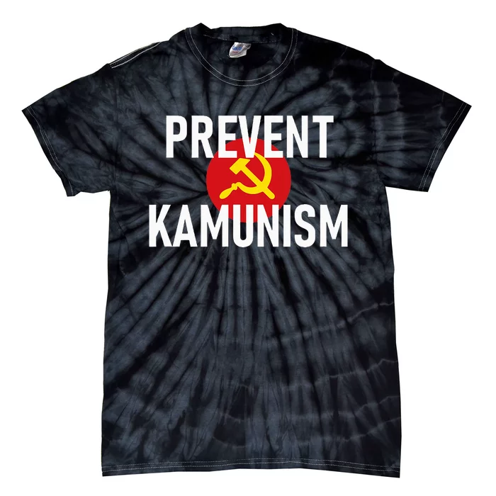 Anti Communist Kamala Harris Prevent Kamunism Tie-Dye T-Shirt