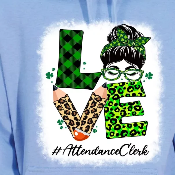 Attendance Clerk Love Bleached Messy Bun St Patricks Day Gift Unisex Surf Hoodie