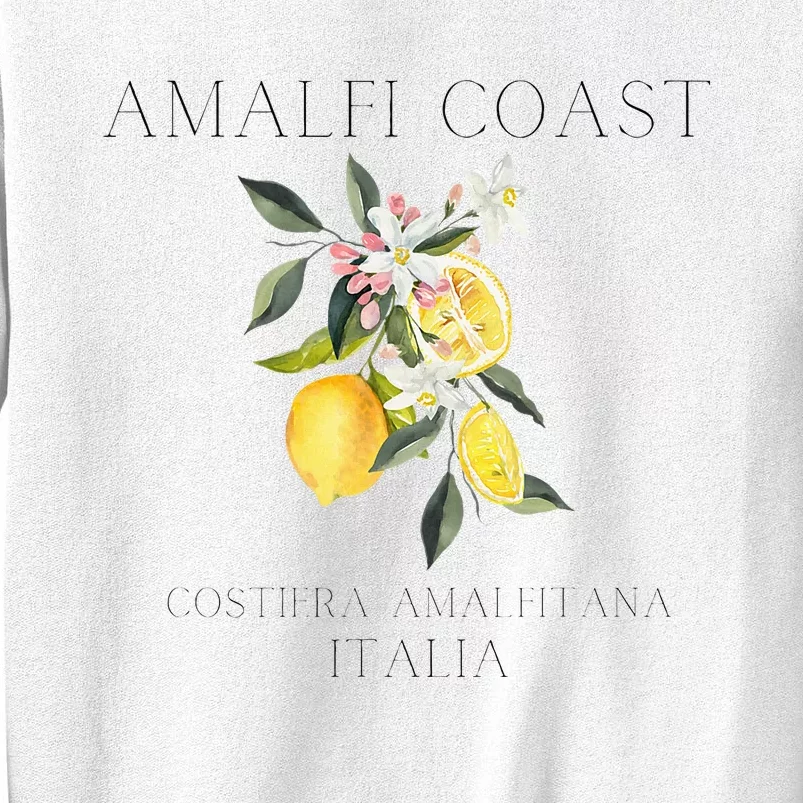 Amalfi Coast Lemons Amalfi Italy Sweatshirt