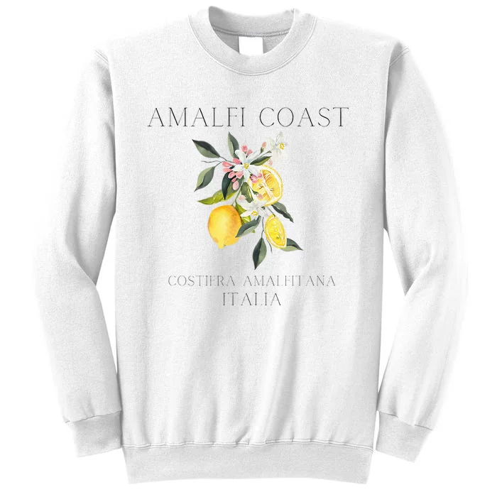 Amalfi Coast Lemons Amalfi Italy Sweatshirt