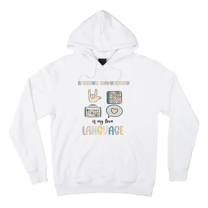 Accessible Communication Love Language AAC SLP Valentines Hoodie